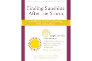 Finding Sunshine After the Storm: A Workbook for Children Healing from Sexual Abuse
