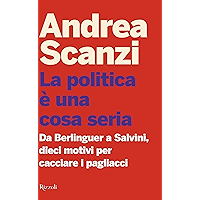 La politica è una cosa seria (Italian Edition) book cover