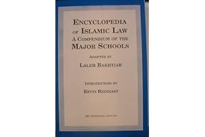 Encyclopedia of Islamic Law: A Compendium of the Major Schools