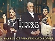 The Heiresses