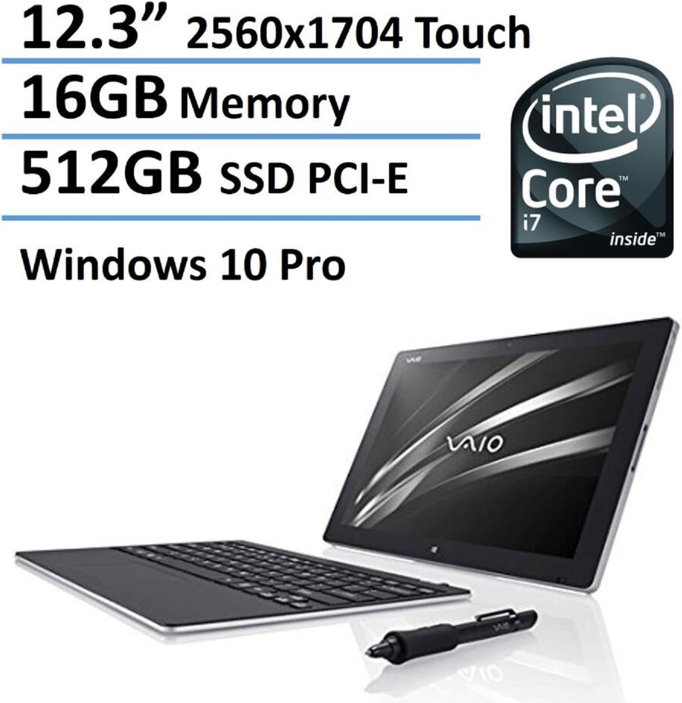 Newest VAIO Z Canvas 2-in-1 Detachable Premium Laptop (Tablet), Intel Quad-Core i7 + Iris Pro Graphics, 16GB RAM, 512GB PCI-e SSD, 12.3" 2560X1704 IPS Touch Display, Win 10 Pro, Keyboard + Stylus