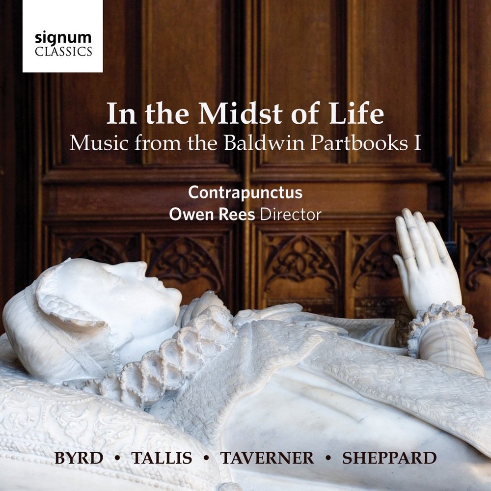 In The Midst Of Life: Music From The Baldwin Partbooks I