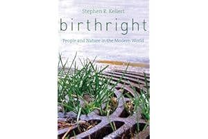 Birthright: People and Nature in the Modern World