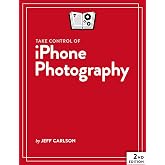 Take Control of iPhone Photography, 2nd Edition