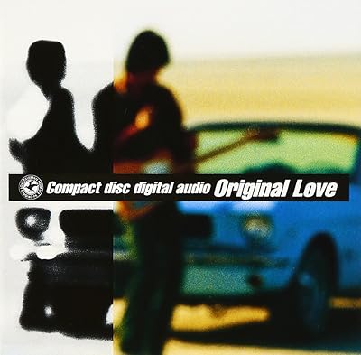 オリジナル・ラブ / 風の歌を聴け