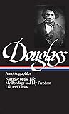 Frederick Douglass : Autobiographies : Narrative of
