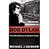 The Gospel according to Bob Dylan: The Old, Old Story of Modern Times