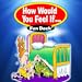 How Would You Feel If...Fun Deck