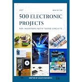 500 Electronic Projects for Inventors with tested circuits