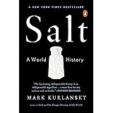 Salt: A World History