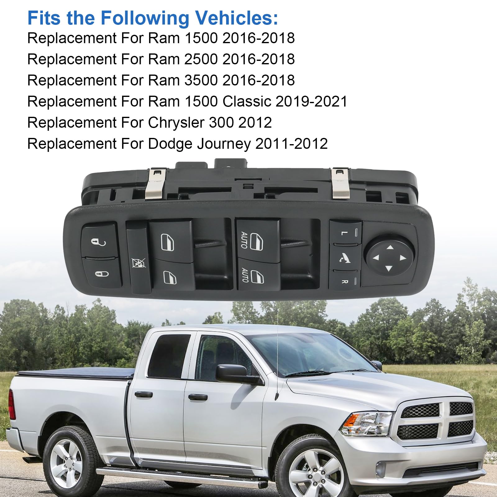 Condition photo showing New/Like New for power window switch replacement for ram 1500 2500 3500 2016-2018 | replacement for ram 1500 classic 2019-2021, journey 2011-2012, replace 56046826ac 56046826ad
