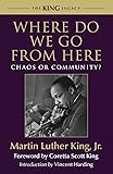 Where Do We Go from Here: Chaos or Community? (King Legacy)