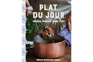 Plat du Jour: French Dinners Made Easy