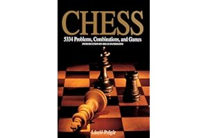 Chess: 5334 Problems, Combinations and Games