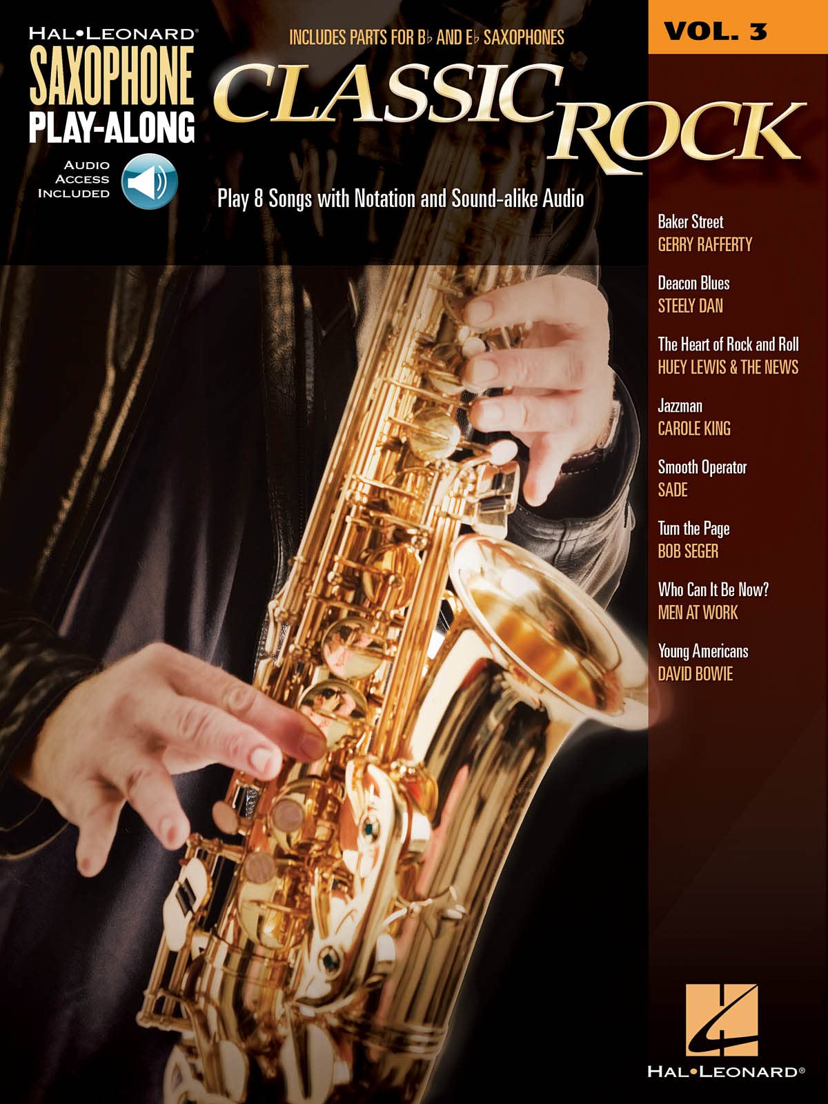Classic Rock. Saxophone. Includes Audio Online: Saxophone Play-Along Volume 3