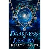 Darkness of Destiny (Heirs of Secrets)