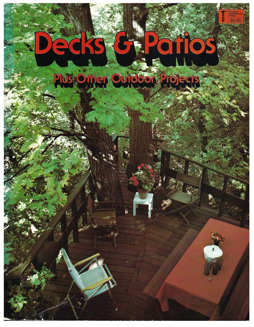 outdoor screens for patios on Decks Patios Plus Other Outdoor Projects Keegan Kent 9780932944153 Amazon Com Books