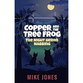 Copper and the Tree Frog: The Night Heron Nabbing