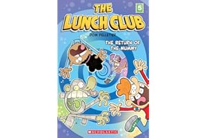 The Return of the Mummy (The Lunch Club #5)