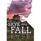 Skye Fall (Pressley-Coombes, #4)