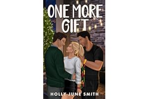 One More Gift: A spicy snowed-in romance