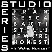 If We're Honest (Studio Series Performance Track)