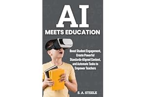 AI MEETS EDUCATION: CUSTOMIZE LEARNING TO BOOST STUDENT ENGAGEMENT, CREATE POWERFUL CONTENT ALIGNED WITH LOCAL AND STATE STAN