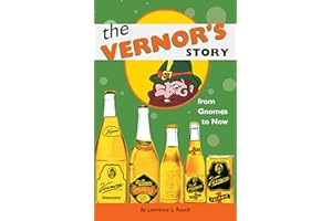The Vernor's Story: From Gnomes to Now