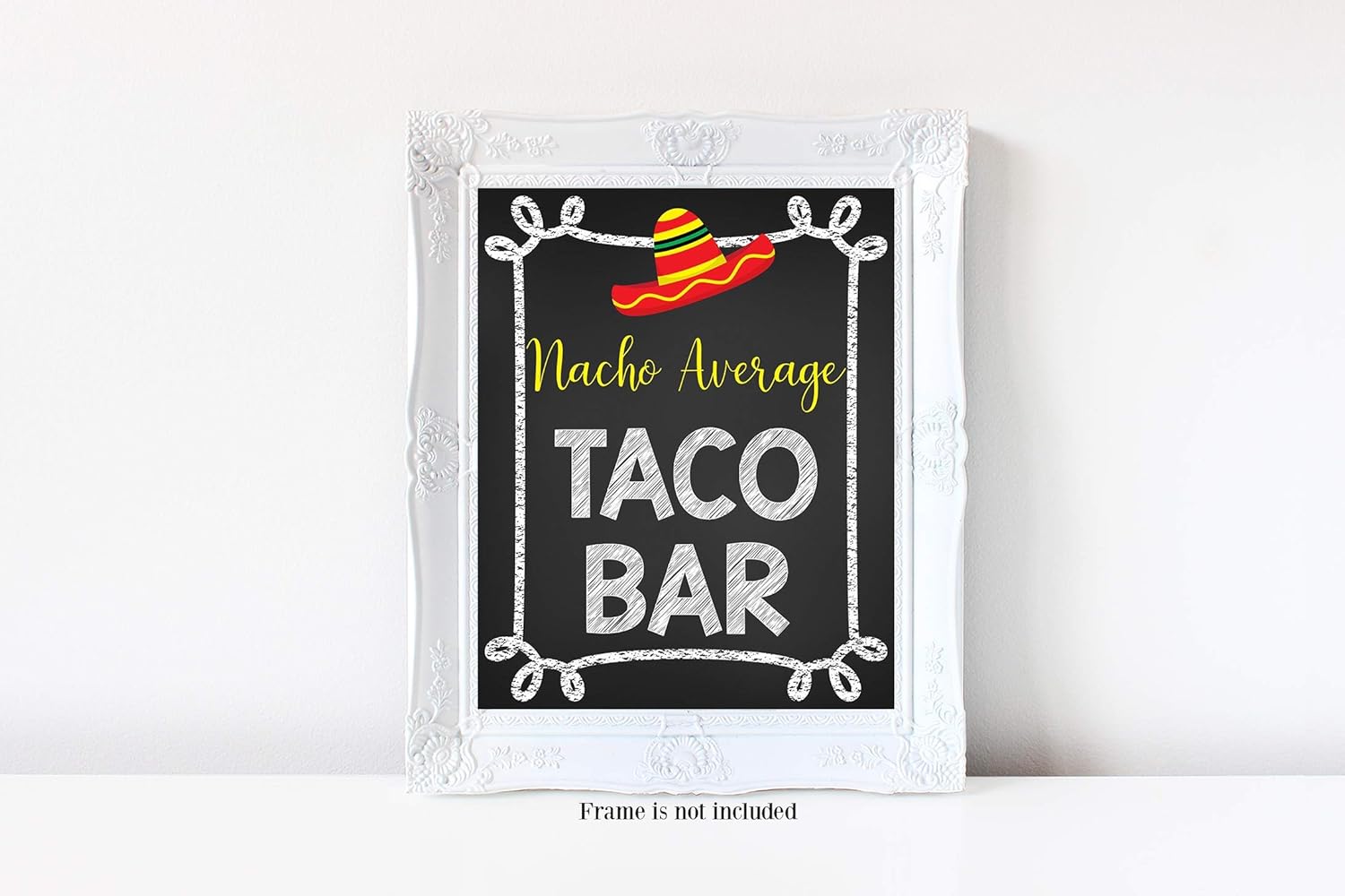 Amazon Com Nacho Average Taco Bar Taco Bar Sign Fiesta Fiesta