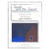 Saulé and the Sunset (Saulé Books Book 2)