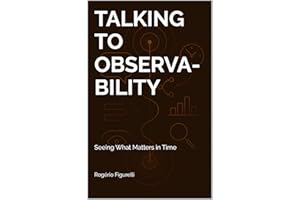 Talking to Observability: Seeing What Matters in Time