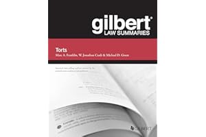 Gilbert Law Summary on Torts (Gilbert Law Summaries)
