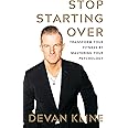 Stop Starting Over: Transform Your Fitness by Mastering Your Psychology