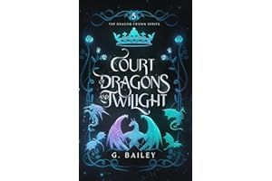 Court of Dragons and Twilight