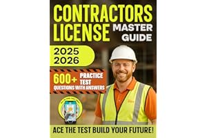 Contractors License Master Guide: Includes All in One App with Practice Questions, Study Tools, Flashcards, Checklists & State Guides to Build Confidence Pass the Exam and Start a Construction Career