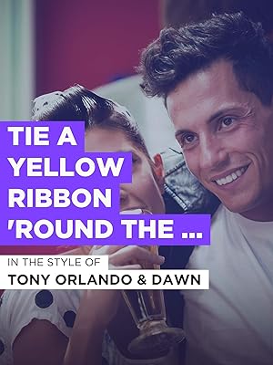 Watch Tie A Yellow Ribbon Round The Ole Oak Tree Prime Video