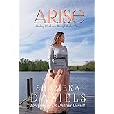 Arise: Finding Healing through Broken Pieces