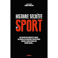 Histoire secrète du sport (Cahiers libres) (French Edition) book cover Histoire secrète du sport (Cahiers libres) (French Edition) book cover