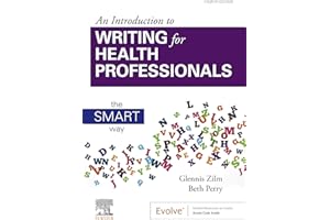 An Introduction to Writing for Health Professionals: The SMART Way