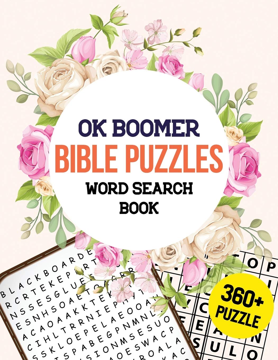 Ok Boomer Bible Puzzles Word Search Book 360 Bible Word Search Puzzle Brain Exercise Game Holiday Fun For Adults Favorite Verses Bible Word Search Publisher Rns Activity 9781673216028 Amazon Com Books