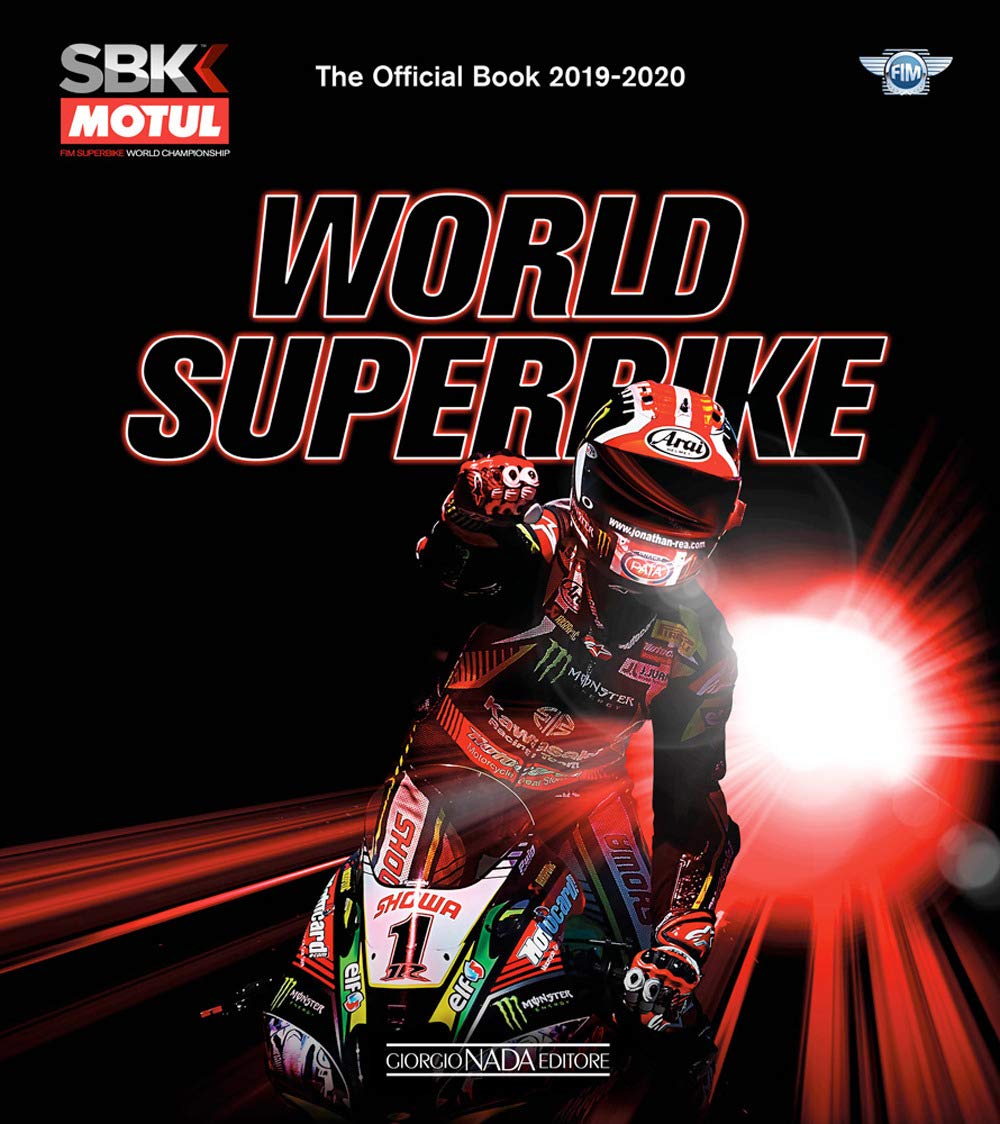 World Superbike 2019-2020 The Official Book: The Official Book 2019-2020 (World Superbike The Official Book)