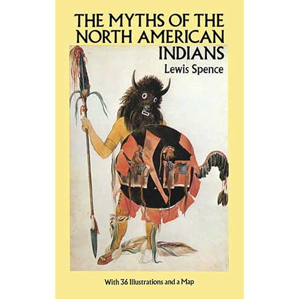 Brief Guide to Native American Myths and Legends: Lewis Spence