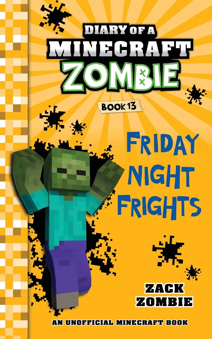 Buy Diary Of A Minecraft Zombie Book 13 Friday Night Frights Book Online At Low Prices In India Diary Of A Minecraft Zombie Book 13 Friday Night Frights Reviews Ratings Amazon In Buy Diary Of A Minecraft Zombie Book 13 Friday Night Frights Book Online At Low Prices In India Diary Of A Minecraft Zombie Book 13 Friday Night Frights Reviews Ratings Amazon In