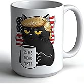 Is He Dead Yet Coffee Mug, 15 oz Ceramic FDT Cup, Is He Dead Yet, Fuck Trump Coffee Cups, Black Cat, Gifts for Coworkers, Funny Gifts for Liberal, Anti MAGA Merchandise Anti Trump，Valentines gift
