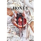 Honey (Agía Sahnta)