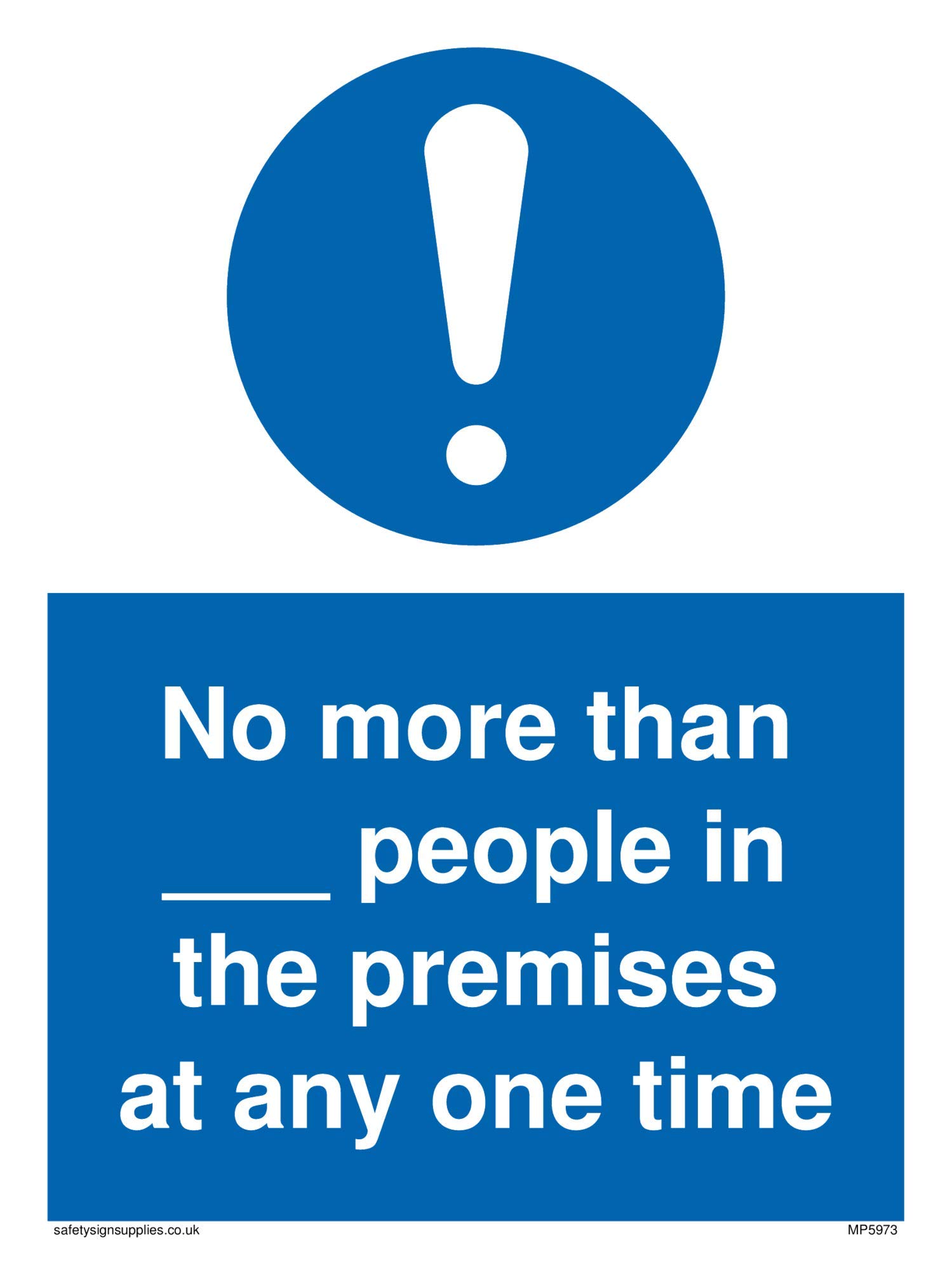 Viking Signs No more than_ people in the premises at any one time sign - Plastic Semi-rigid 1mm