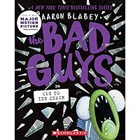 The Bad Guys in Cut to the Chase (The Bad Guys #13) (13)