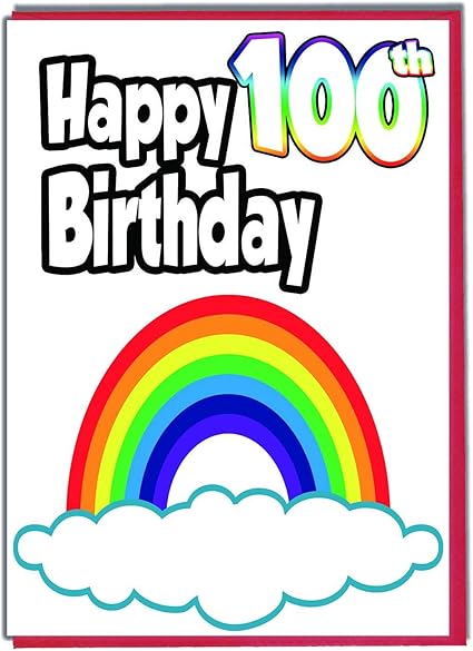 Carte D Anniversaire Pour 100e Anniversaire Arc En Ciel Carte De Vœux Coloree Amazon Fr Fournitures De Bureau