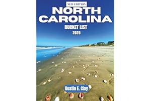North Carolina Bucket List 2025: Explore the Southern Gem's Natural Wonders, Cultural Heritage, and the Majestic Blue Ridge Mountains (This Land, These States: A Journey Through America)
