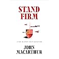 Stand Firm: Living in a Post-Christian Culture